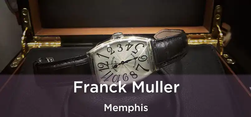 Franck Muller Memphis