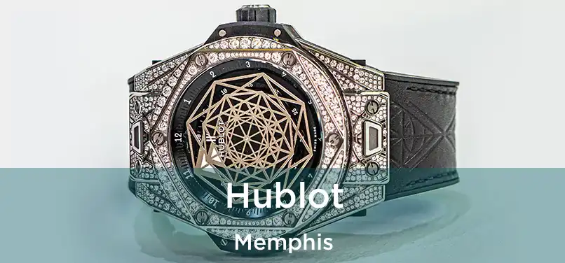 Hublot Memphis