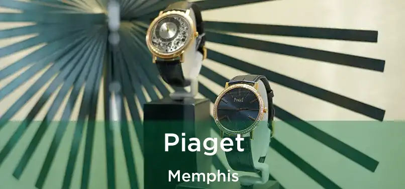 Piaget Memphis